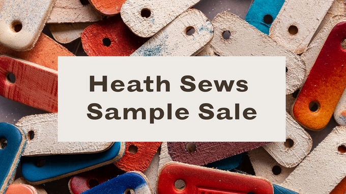 Heath Sews Studio Sample Sale